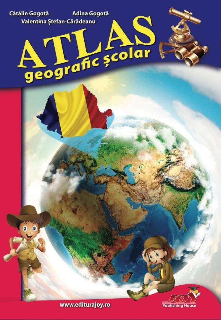 Atlas geografic scolar | Catalin Gogota, Adina Gogota, Valentina Stefan-Caradeanu Atlas geografic scolar | Catalin Gogota, Adina Gogota, Valentina Stefan-Caradeanu