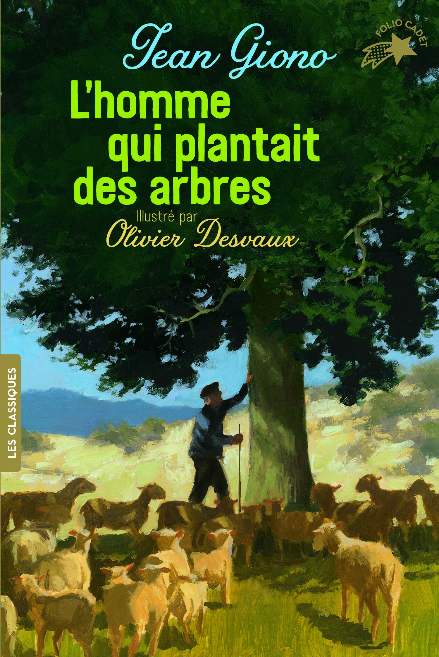 L'homme qui plantait des arbres | Jean Giono