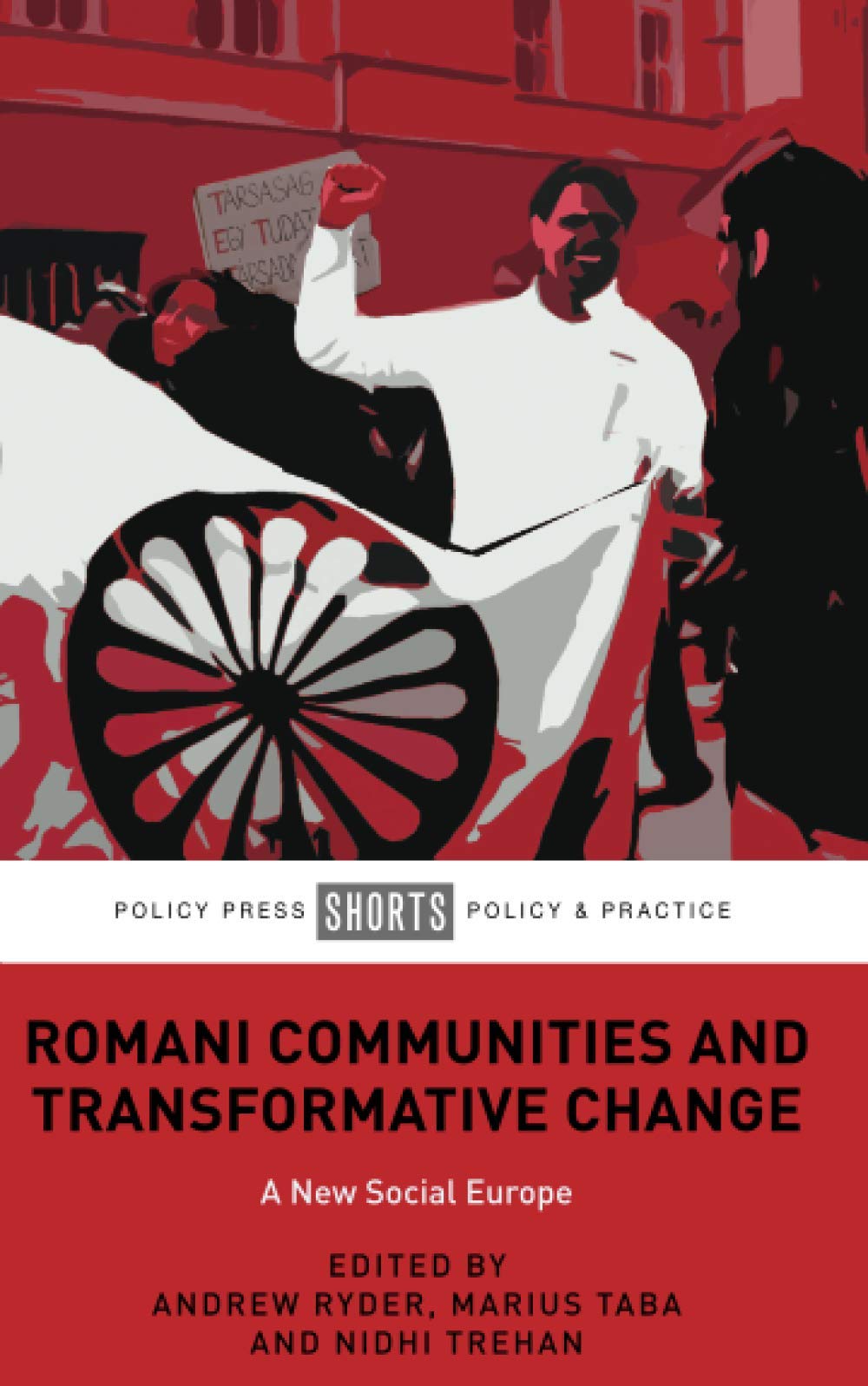 Romani Communities and Transformative Change | Andrew Ryder, Marius Taba Romani Communities and Transformative Change | Andrew Ryder, Marius Taba