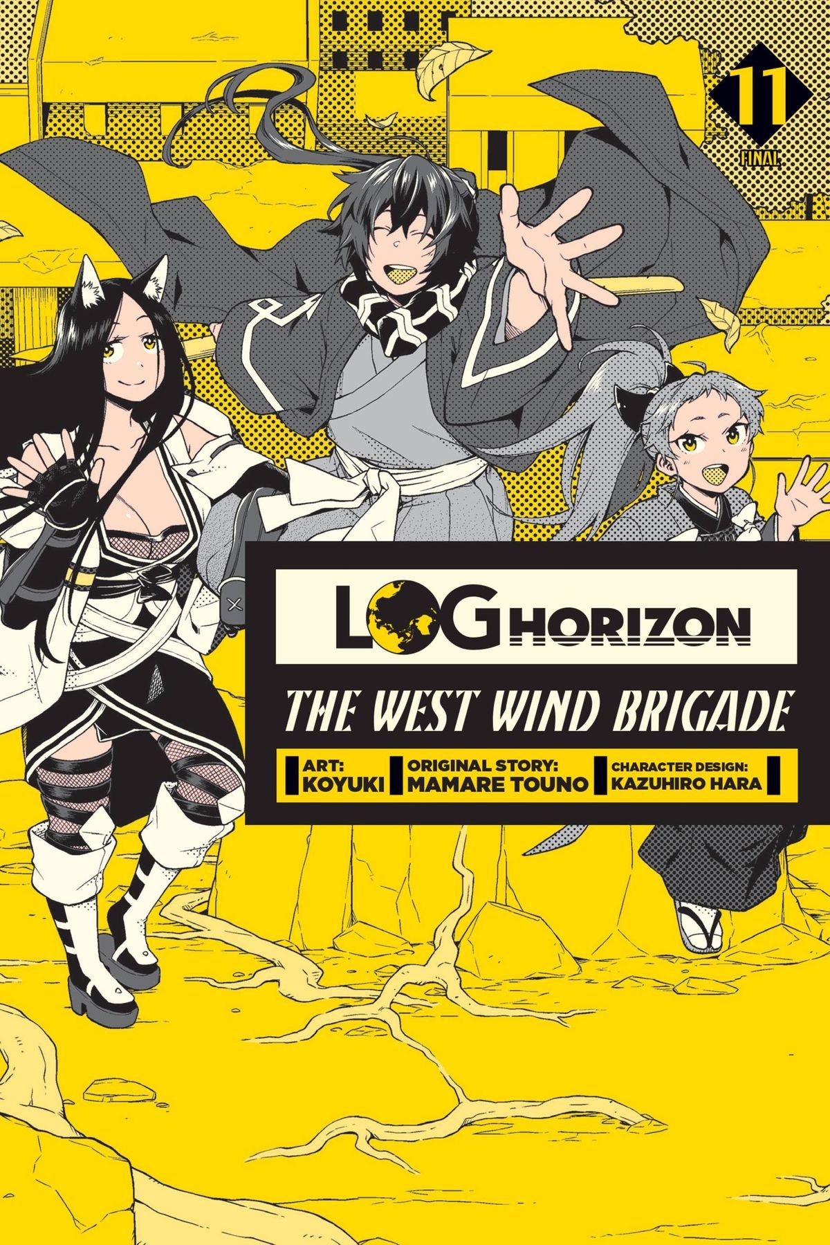 Log Horizon: The West Wind Brigade - Volume 11 | Koyuki, Mamare Touno Log Horizon: The West Wind Brigade - Volume 11 | Koyuki, Mamare Touno