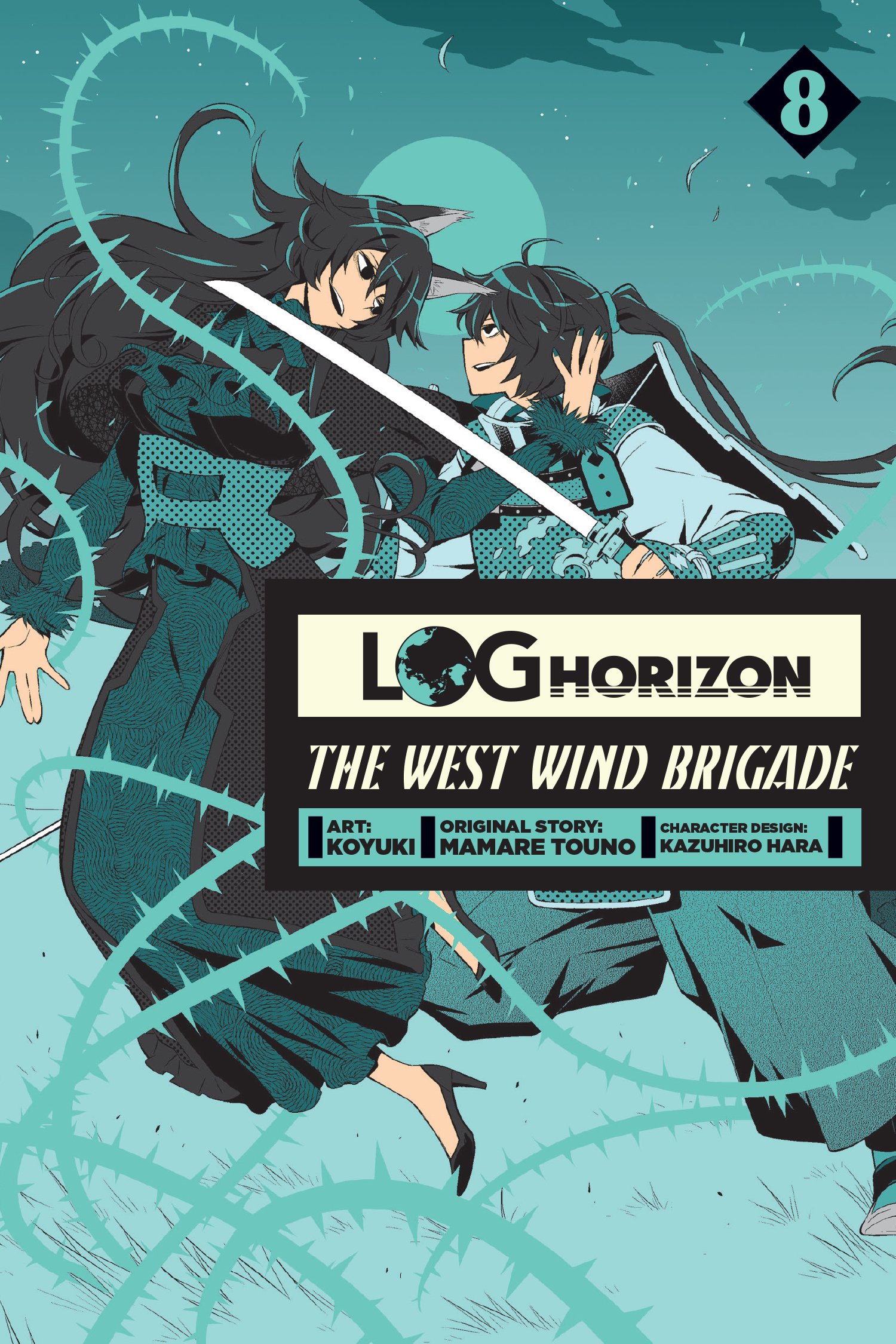 Log Horizon: The West Wind Brigade - Volume 8 | Koyuki, Mamare Touno Log Horizon: The West Wind Brigade - Volume 8 | Koyuki, Mamare Touno