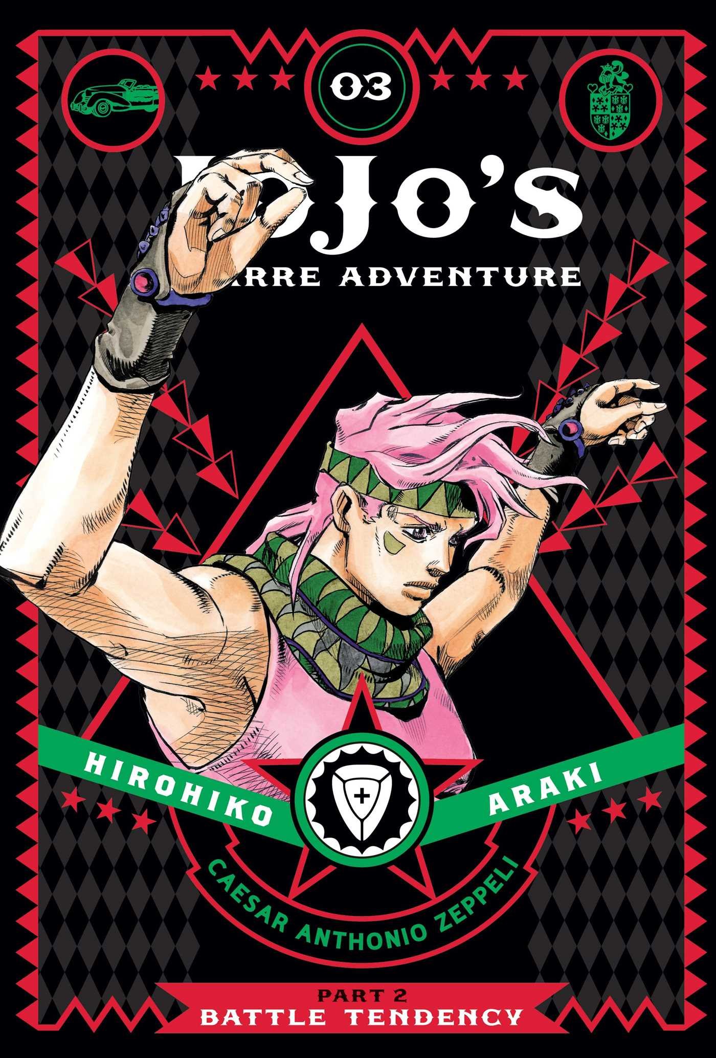 JoJo's Bizarre Adventure: Part 2 - Battle Tendency - Volume 3 | Hirohiko Araki JoJo's Bizarre Adventure: Part 2 - Battle Tendency - Volume 3 | Hirohiko Araki