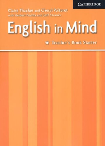 English in Mind Starter Teacher's Book | Claire Thacker