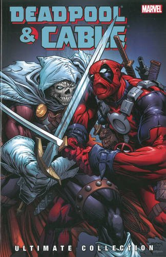 Deadpool & Cable: Ultimate Collection - Vol. 3 | Fabian Nicieza, Staz Johnson Deadpool & Cable: Ultimate Collection - Vol. 3 | Fabian Nicieza, Staz Johnson
