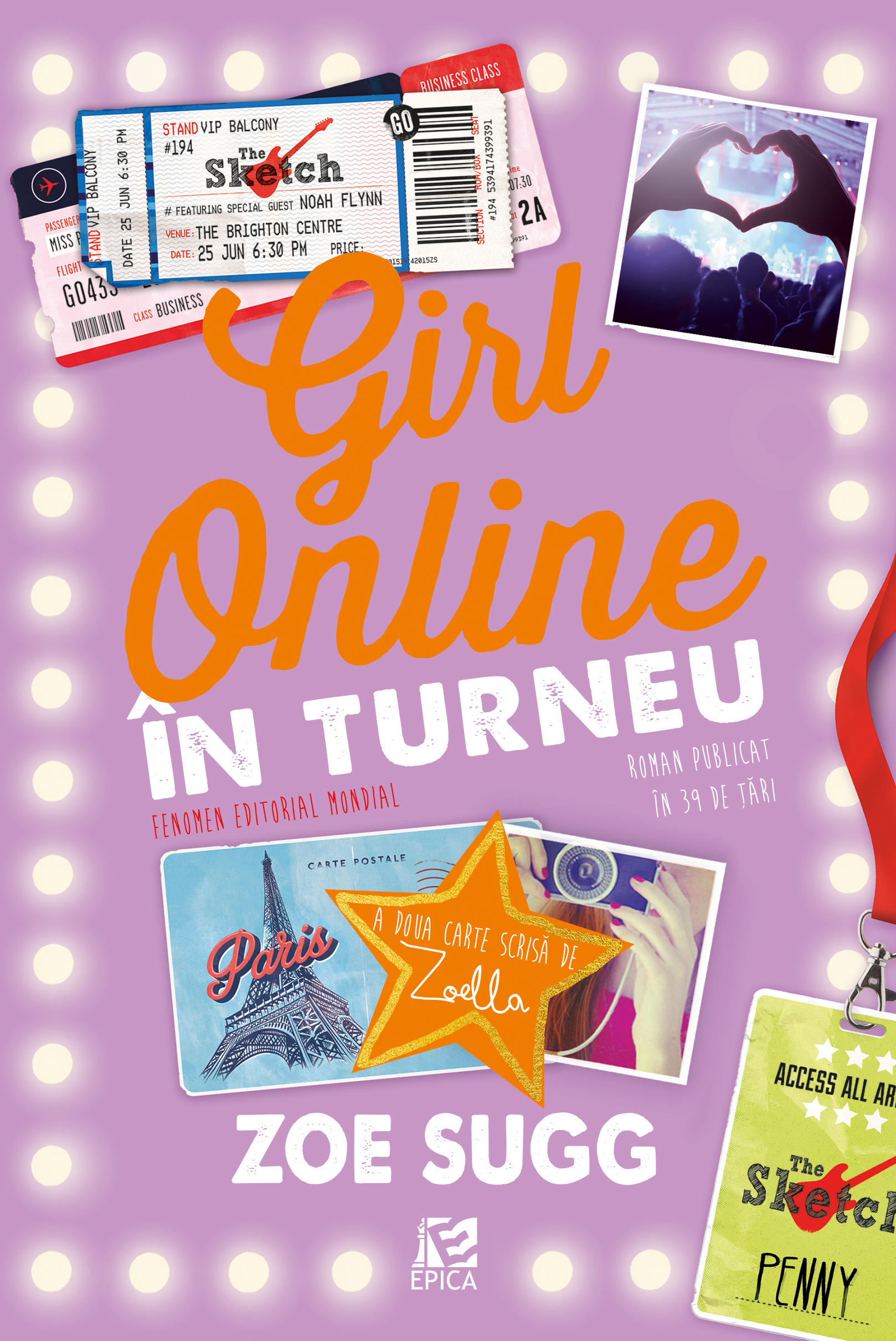 Girl Online. In turneu | Zoe Sugg