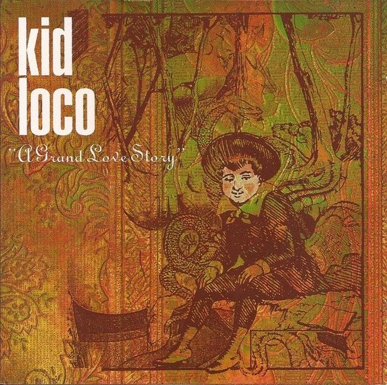 A Grand Love Story - Vinyl | Kid Loco