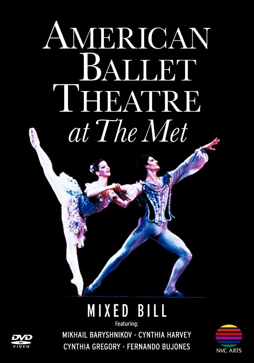 American Ballet Theatre at the Met (DVD) | Mikhail Baryshnikov, Cynthia Harvey, Cynthia Gregory, Fernando Bujones American Ballet Theatre at the Met (DVD) | Mikhail Baryshnikov, Cynthia Harvey, Cynthia Gregory, Fernando Bujones