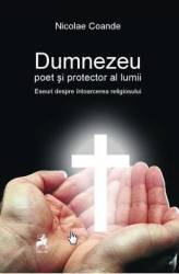 Dumnezeu poet si protector al lumii - Nicolae Coande