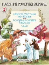 Povesti si povestiri americane vol.1. American fairy tales and stories