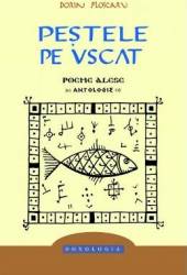 Pestele pe uscat. Poeme alese - Dorin Ploscaru