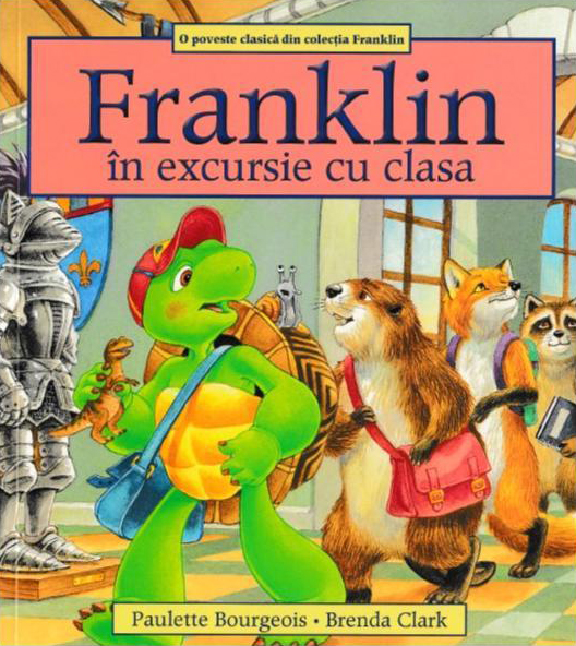 Franklin in excursie cu clasa | Paulette Bourgeois