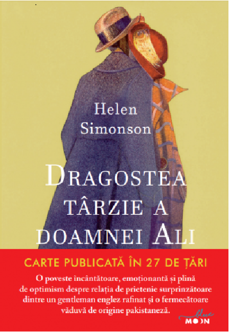 Dragostea tarzie a doamnei Ali | Helen Simonson