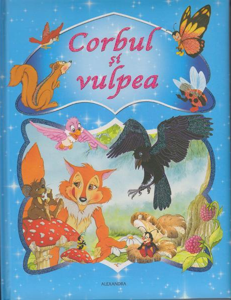 Corbul si Vulpea | 