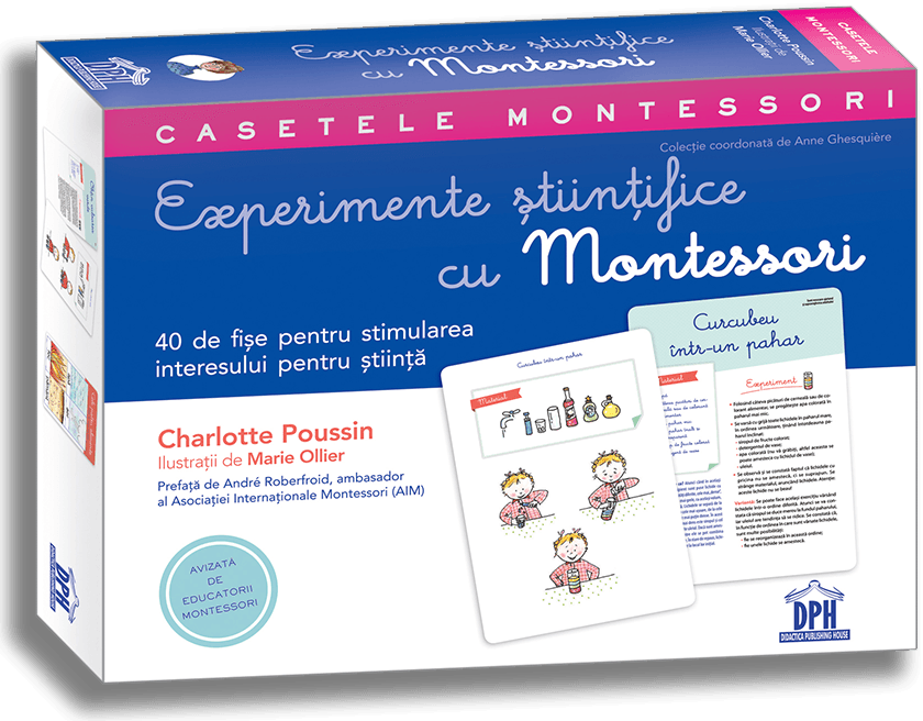 Experimente stiintifice cu Montessori | Charlotte Poussin, Marie Ollier