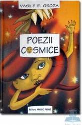 Poezii cosmice - Vasile E. Groza