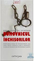 Duhovnicul Inchisorilor - Spiridon