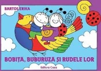Bobita Buburuza si rudele lor - Bartos Erika