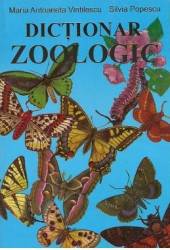 Dictionar zoologic - Maria Antoaneta Vintilescu Silvia Popescu