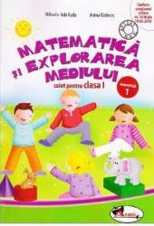 Matematica si explorarea mediului caiet clasa 1 semestrul 1 - Mihaela-Ada Radu Anina Badescu