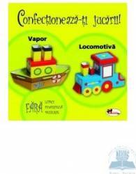 Confectioneaza-ti jucarii - Vapor locomotiva