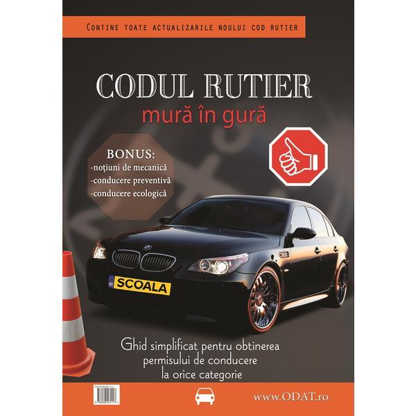 Codul Rutier mura in gura - Ghid simplificat orice categorie - Juhasz Sebastian, editura Texte Codul Rutier mura in gura - Ghid simplificat orice categorie - Juhasz Sebastian, editura Texte