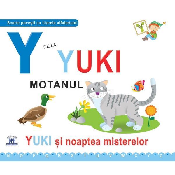 Y de la Yuki, motanul (necartonat), editura Didactica Publishing House Y de la Yuki, motanul (necartonat), editura Didactica Publishing House