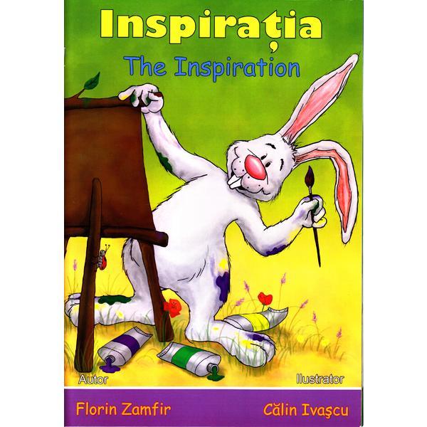Inspiratia. The Inspiration - Florin Zamfir, Calin Ivascu, editura Mix Inspiratia. The Inspiration - Florin Zamfir, Calin Ivascu, editura Mix