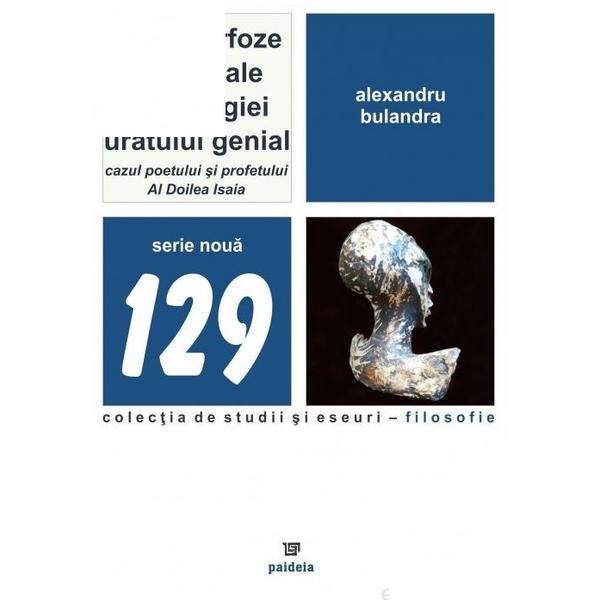 Metamorfoze biblice ale psihologiei uratului genial - Alexandru Bulandra, editura Paideia Metamorfoze biblice ale psihologiei uratului genial - Alexandru Bulandra, editura Paideia