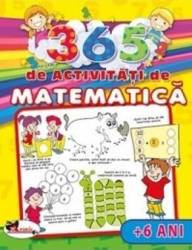 365 de activitati de matematica +6 ani - Lata Seth Anuj Chawla