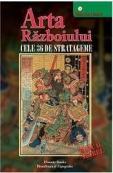 Arta Razboiului. Cele 36 de stratageme