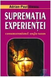 Suprematia experientei - Adrian-Paul Iliescu