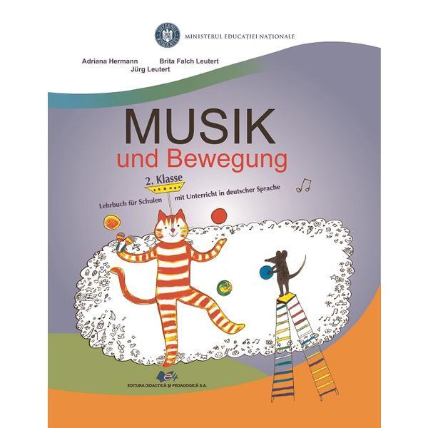 Muzica si miscare pentru scolile cu predare in limba materna germana - Clasa 2 - Manual - Adriana Hermann, editura Didactica Si Pedagogica Muzica si miscare pentru scolile cu predare in limba materna germana - Clasa 2 - Manual - Adriana Hermann, editura Didactica Si Pedagogica