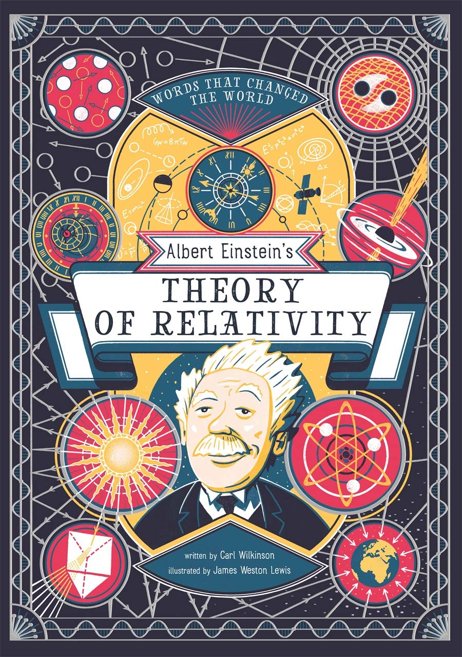 Albert Einstein's Theory of Relativity | Carl Wilkinson 