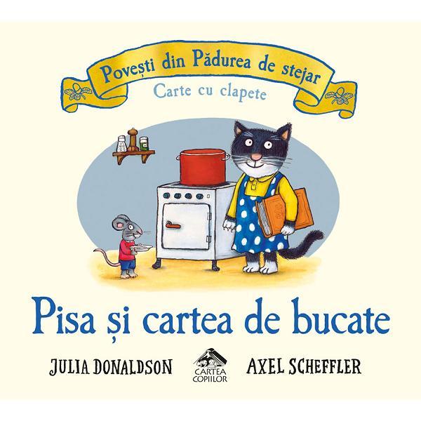 Pisa si cartea de bucate - Julia Donaldson, editura Cartea Copiilor Pisa si cartea de bucate - Julia Donaldson, editura Cartea Copiilor