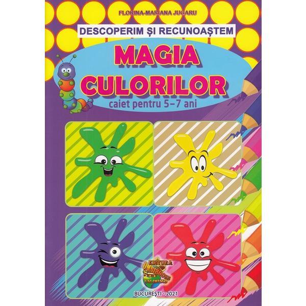 Descoperim si recunoastem: magia culorilor 5-7 ani - Florina-mariana jugaru Descoperim si recunoastem: magia culorilor 5-7 ani - Florina-mariana jugaru
