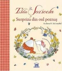 Tilda Soricela. Surpriza din oul poznas - Andreas H. Schmachtl