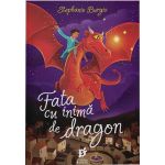 Fata cu inima de dragon | Stephanie Burgis