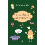 Rontaieli (ne)vinovate | Mihaela Bilic