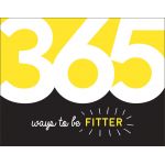 365 Ways to Be Fitter | 