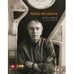 Farid Belkahia: or Art at Liberty | Farid Belkahia