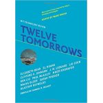 Twelve Tomorrows | Wade Roush