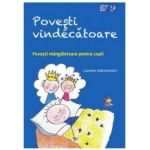 Povesti vindecatoare - Carmen Valentinotti, editura Lizuka Educativ