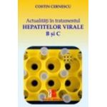 Actualitati In Tratamentul Hepatitelor Virale B Si C - Costin Cernescu