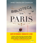 Biblioteca din Paris | Janet Skeslien Charles
