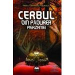 Cerbul din padurea perzaniei - Petru Demetru Popescu