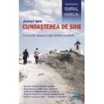 Drumul spre cunoasterea de sine - Rafail Karelin