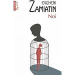 Noi - Evgheni Zamiatin