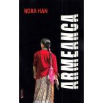 Armeanca - Nora Han, editura Rovimed