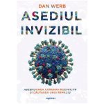 Asediul Invizibil - Dan Werb