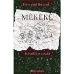 Mekeke iti sufla in ceafa - Edmund Dujardi, editura Galaxia Gutenberg